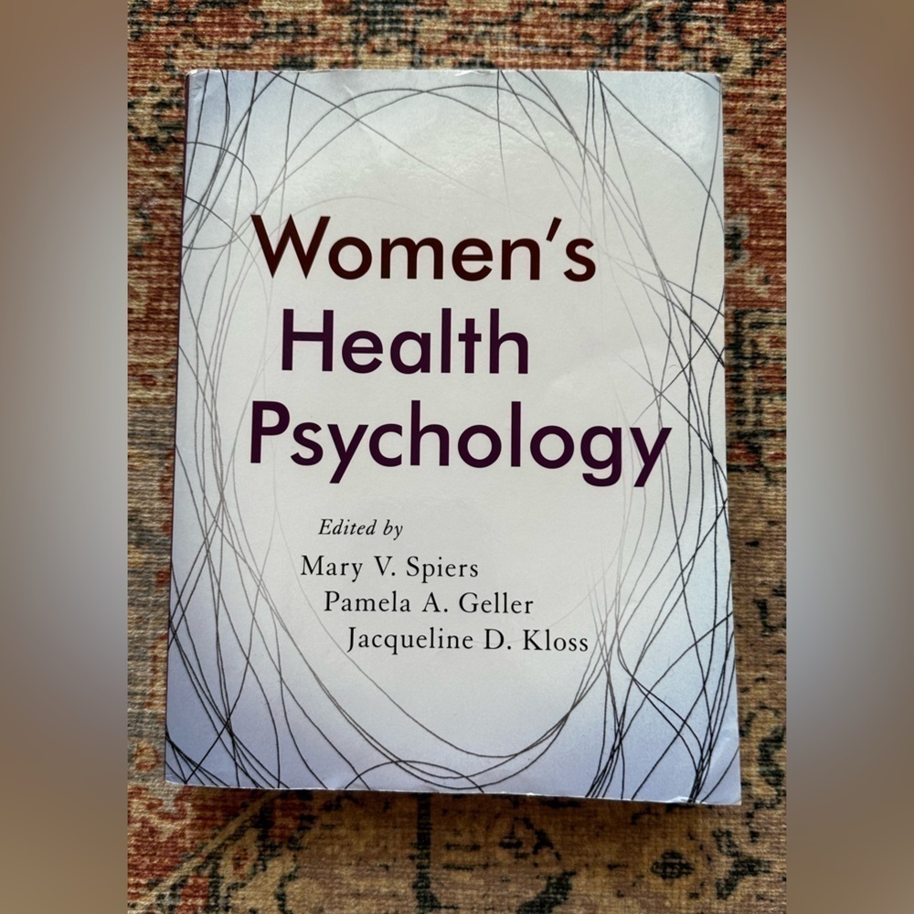 Women's Health Psychology by Mary B Spiers, Pamela A. Geller, and Jaqueline D.